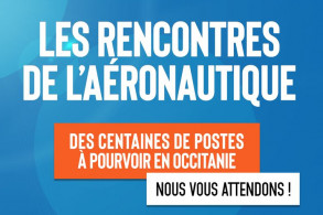 DERICHEBOURG Intérim et Recrutement organise Les Rencontres de l’Aéronautique» à Toulouse : des centaines de postes sont à pourvoir !
