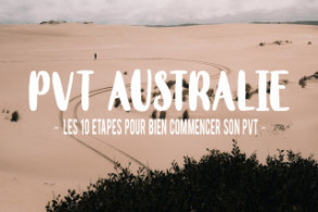Partir en Australie ou en Nouvelle-Zélande en PVT ou Visa Etudiant